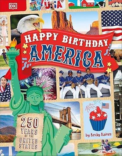 Happy Birthday America by Becky Baines available on Amazon