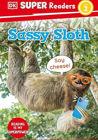 DK Super Readers Sassy Sloth by Becky Baines available on Amazon