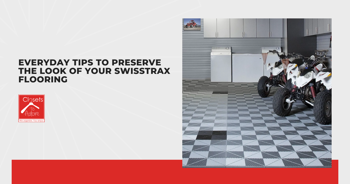 Everyday Tips to Preserve the Look of Your Swisstrax Flooring