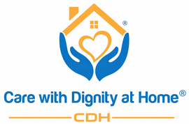 Care with Dignity at Home logo with blue hands, orange house and heart, and CDH text