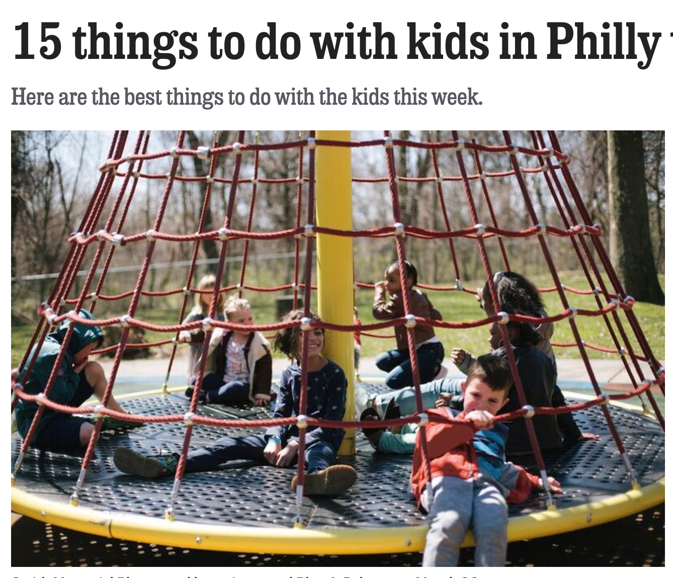 Kids playing on a rope climber at a park, shown under a “15 things to do with kids in Philly” headline