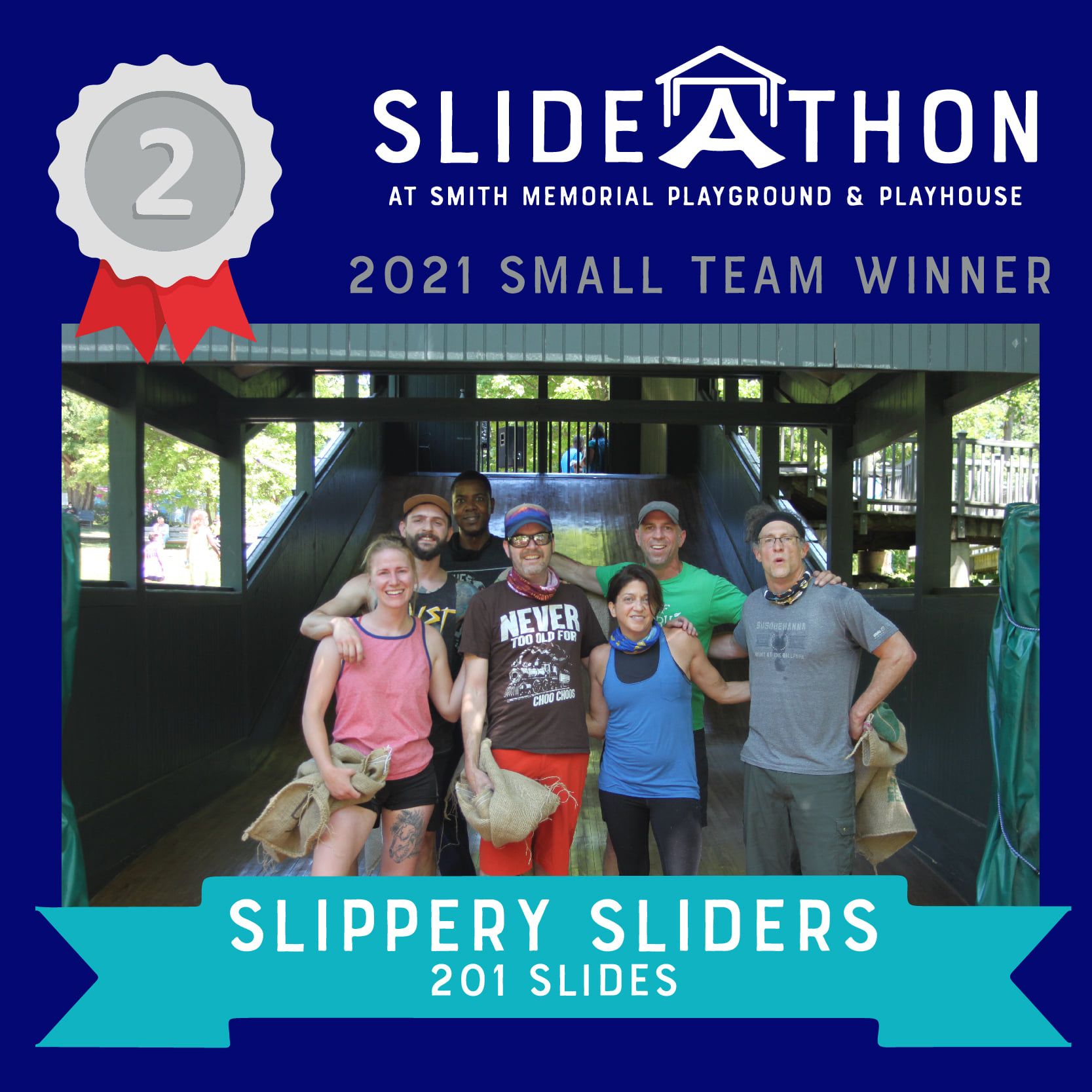 Award graphic for “Slippery Sliders,” 2021 Small Team Winner, with group photo and “201 Slides” banner