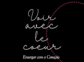 ENXERGAR COM O CORAÇÃO