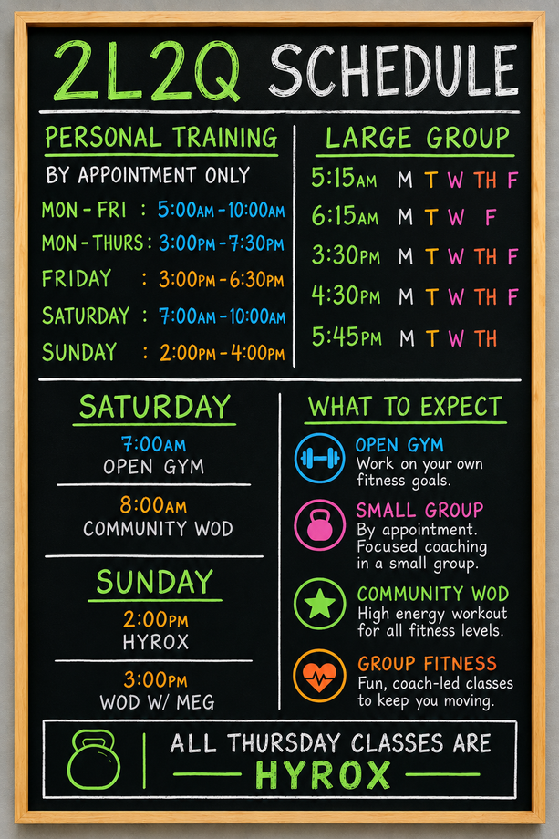 Colorful gym schedule board listing personal training, large group, Saturday open gym, Sunday hours, and class types.