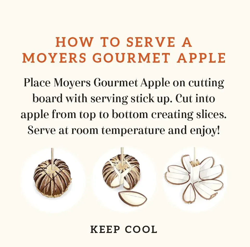 Instruction card for serving a Moyers Gourmet apple, with sliced apple illustrations and “Keep Cool” text