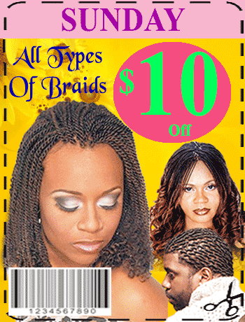 A coupon that says sunday all types of braids $ 10 off