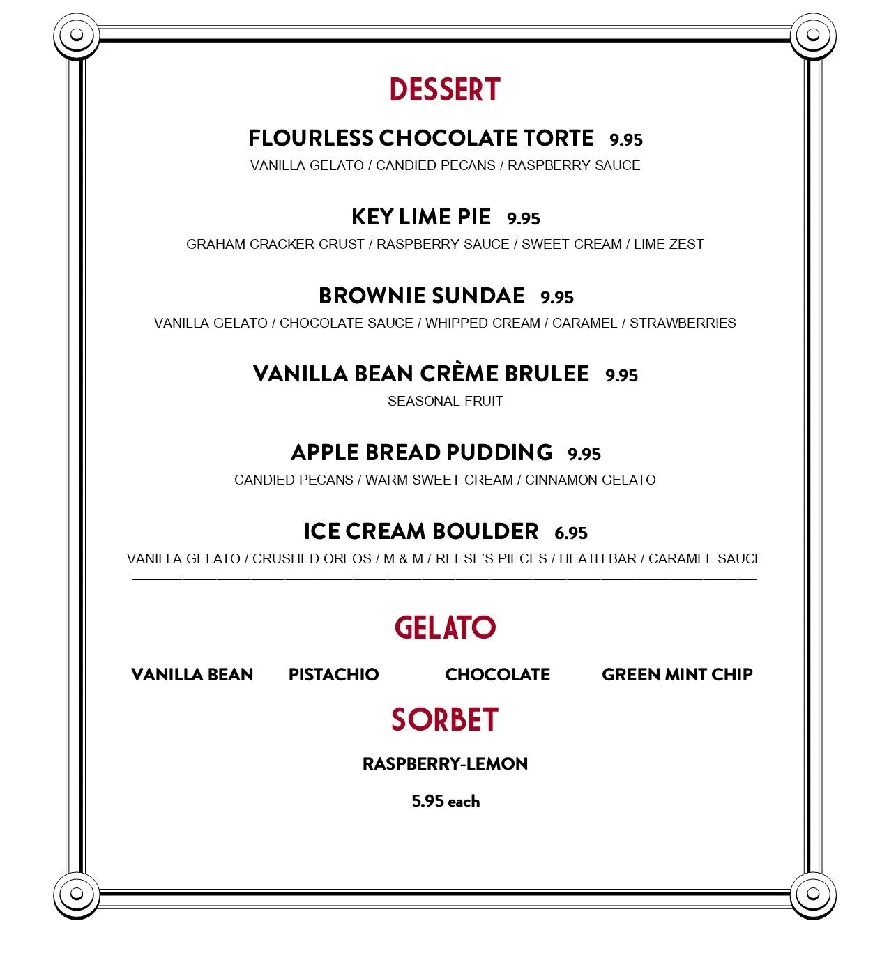 Dessert menu with items like chocolate torte, key lime pie, gelato, and sorbet.
