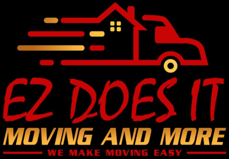 EZ Does It Moving and More EZ Does It Moving and More