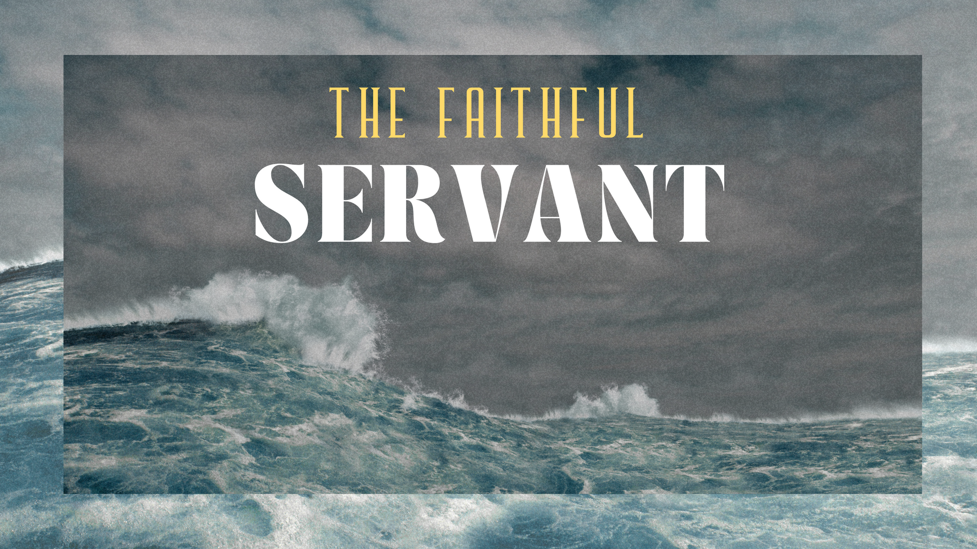 A poster for the faithful servant shows a boat in the ocean