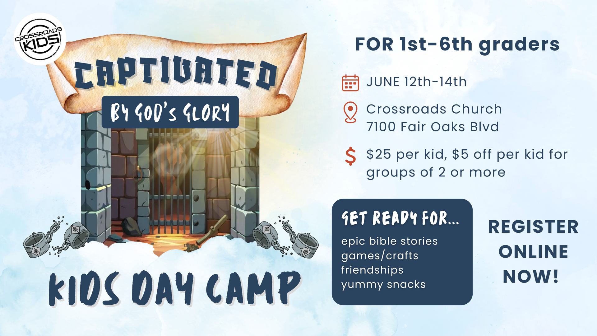 A poster for a kids day camp called captivated by god 's glory