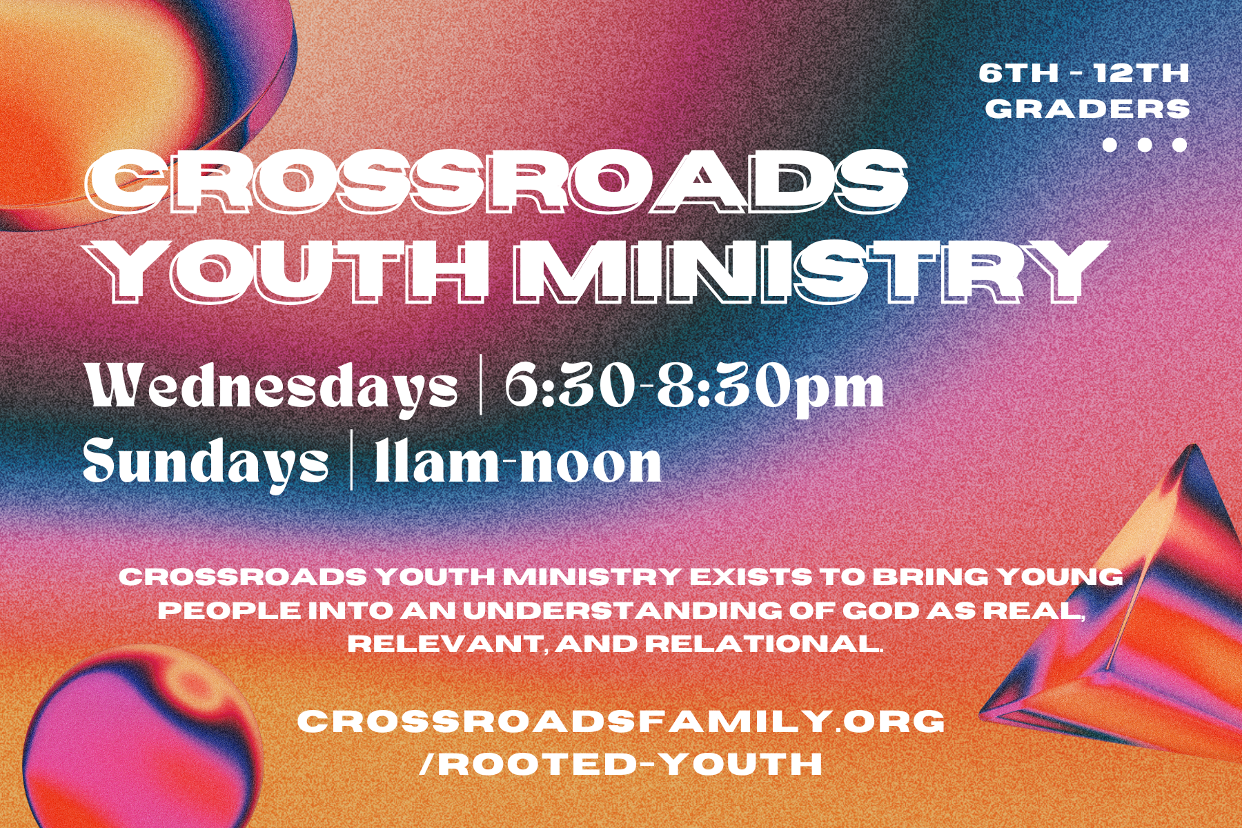 A poster for a youth ministry called crossroads youth ministry