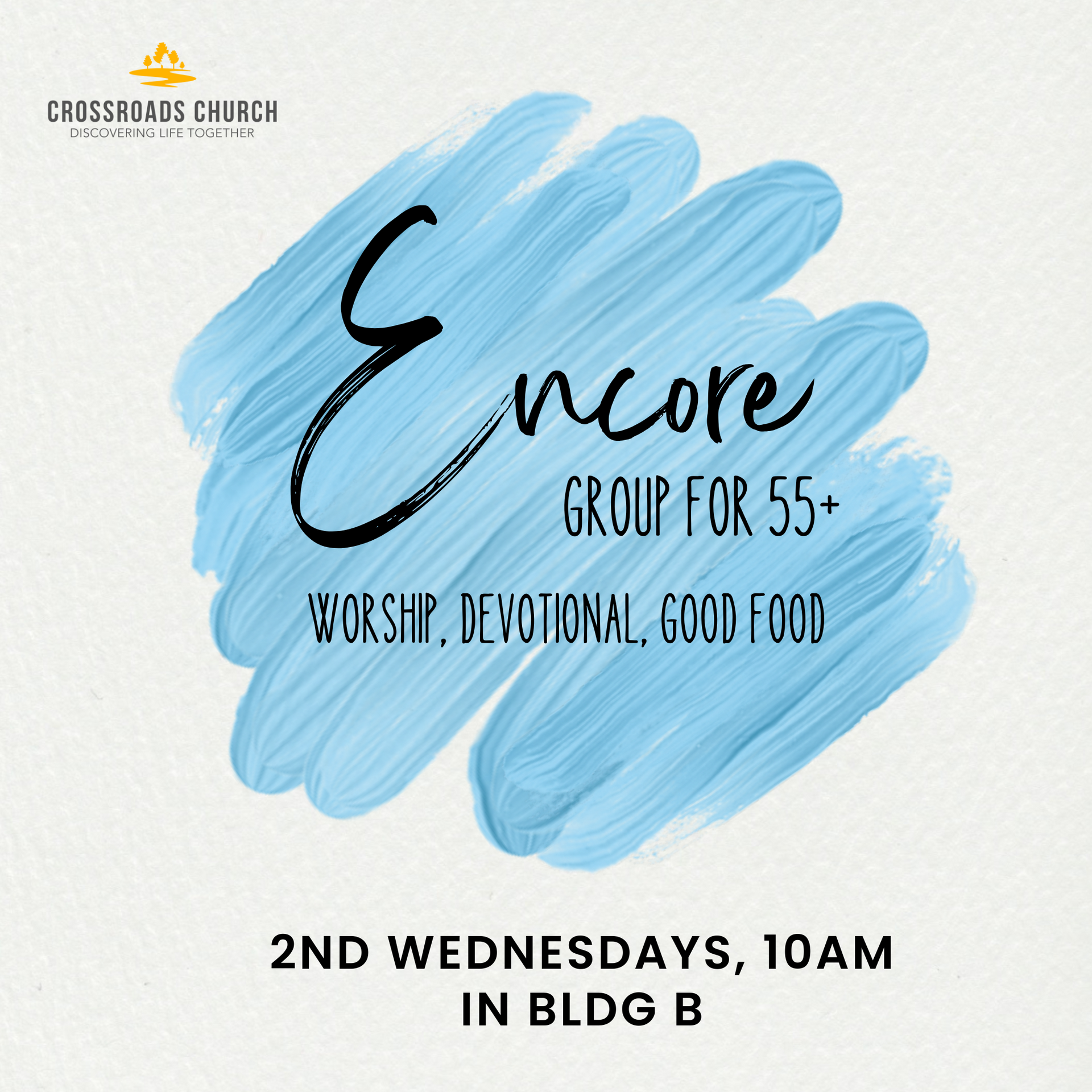 A poster with a cross and a crown of thorns says encore every 2nd wednesday @ 10 am