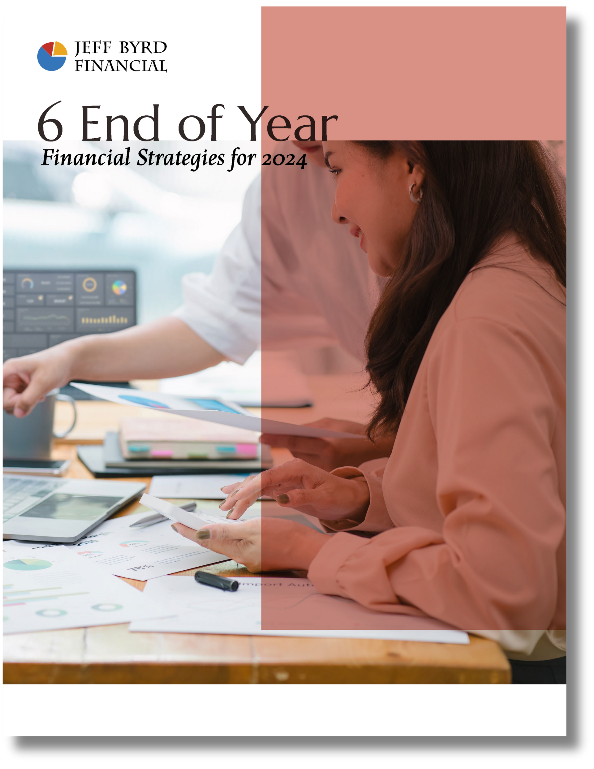 6 End of Year Financial Planning Strategies for 2024 Cover