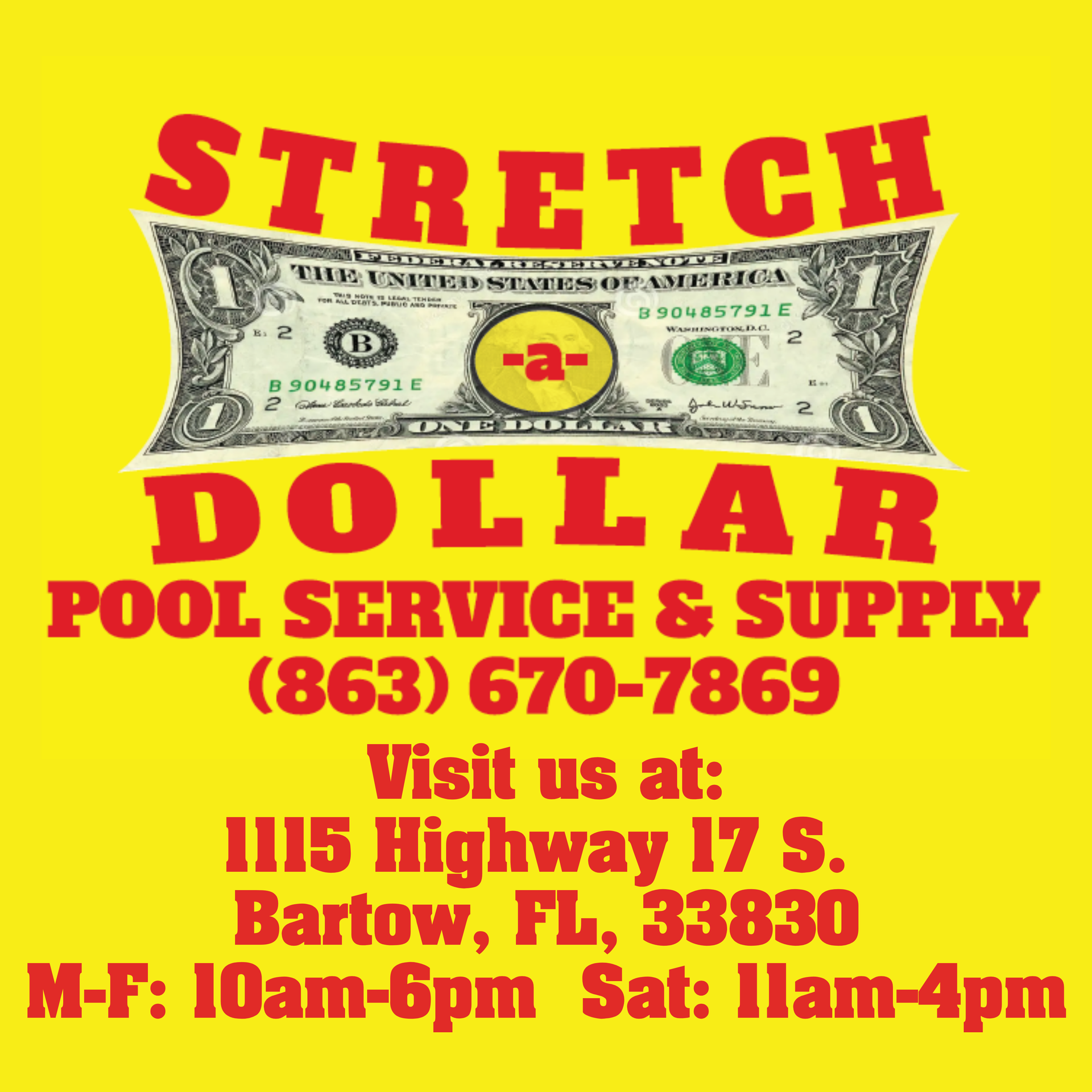 Yellow ad for Stretch Dollar Pool Service & Supply with phone number, Bartow, FL address, and hours.