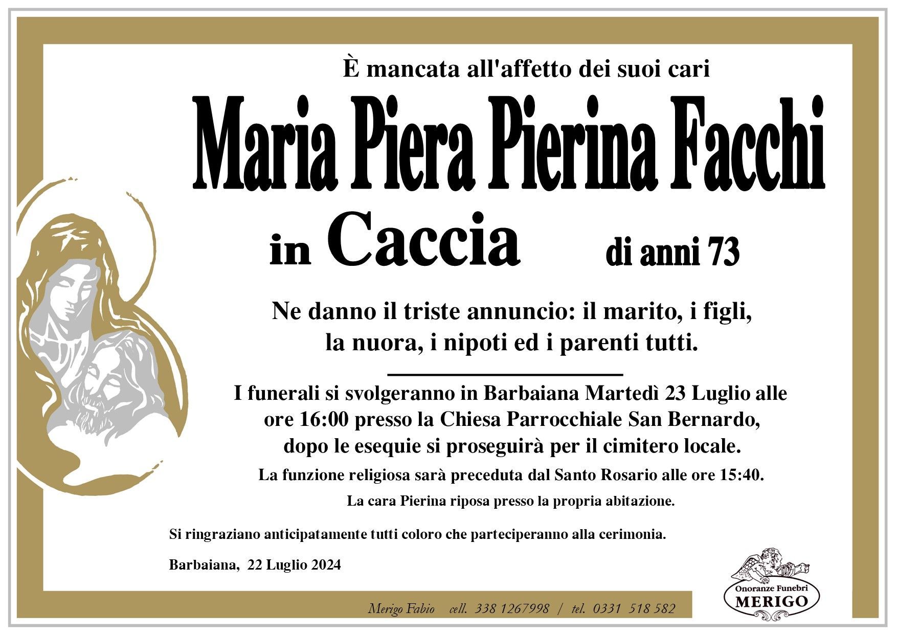 necrologio Maria Piera Pierina Facchi in Caccia