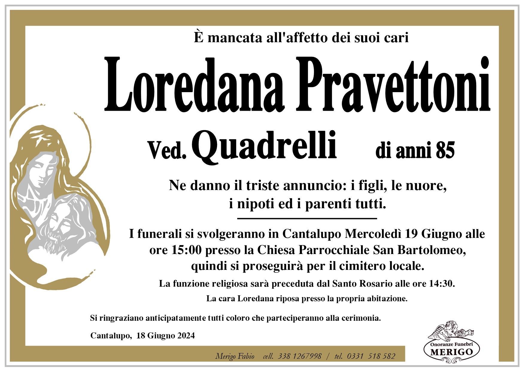 necrologio Loredana Pravettoni