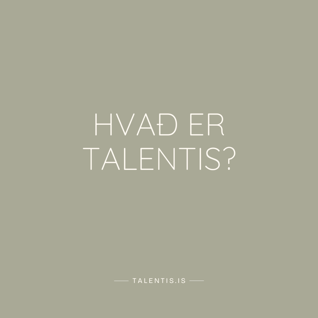Hvað er Talentis