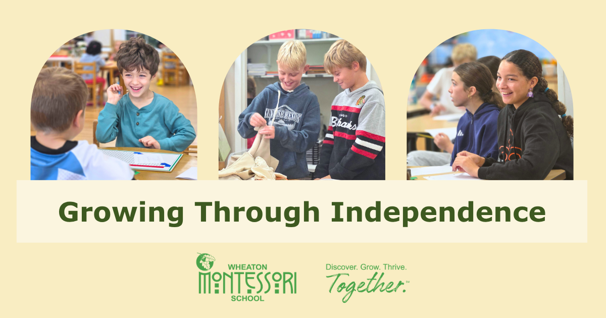 Children learning independence in a classroom, with the title “Growing Through Independence”