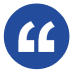 Blue quote icon with white quotation marks inside a speech bubble.