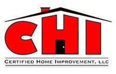 Certified Home Improvement. LLC Certified Home Improvement. LLC