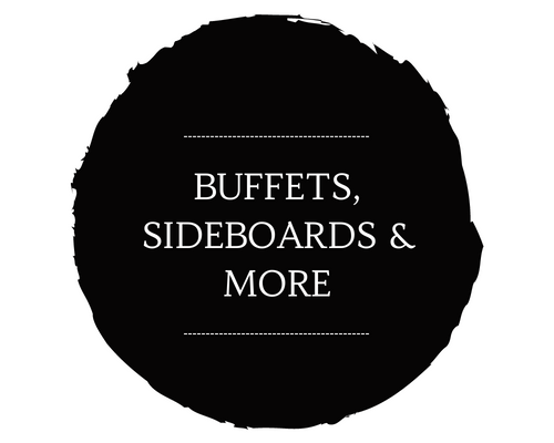 Black circular label with white text: “BUFFETS, SIDEBOARDS & MORE”