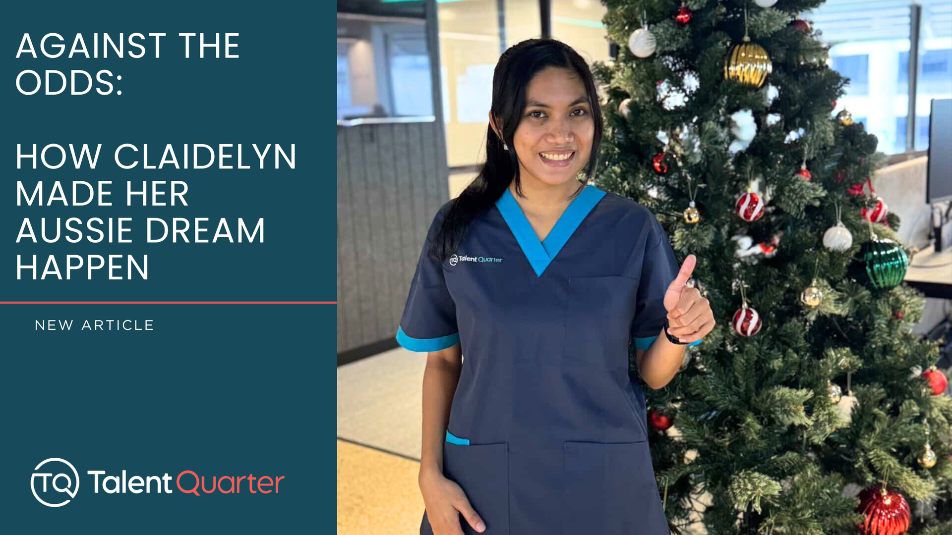 A person in blue scrubs gives a thumbs-up next to a Christmas tree with text about a career journey with TalentQuarter.