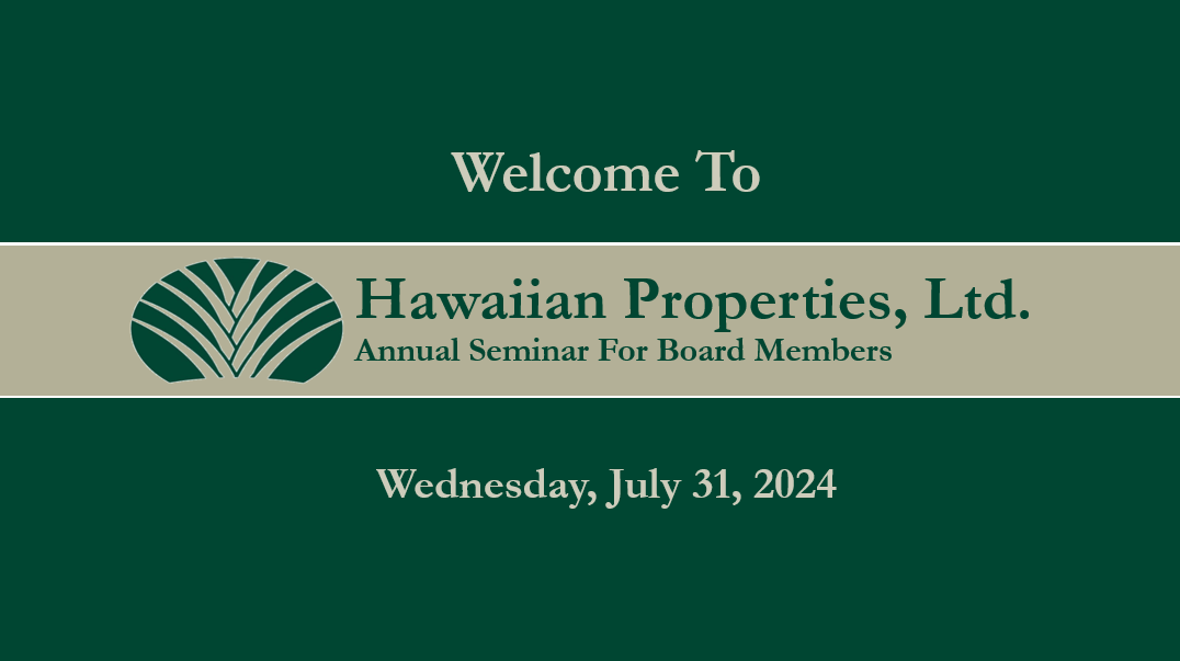 Welcome screen for Hawaiian Properties, Ltd. annual seminar on a green background.