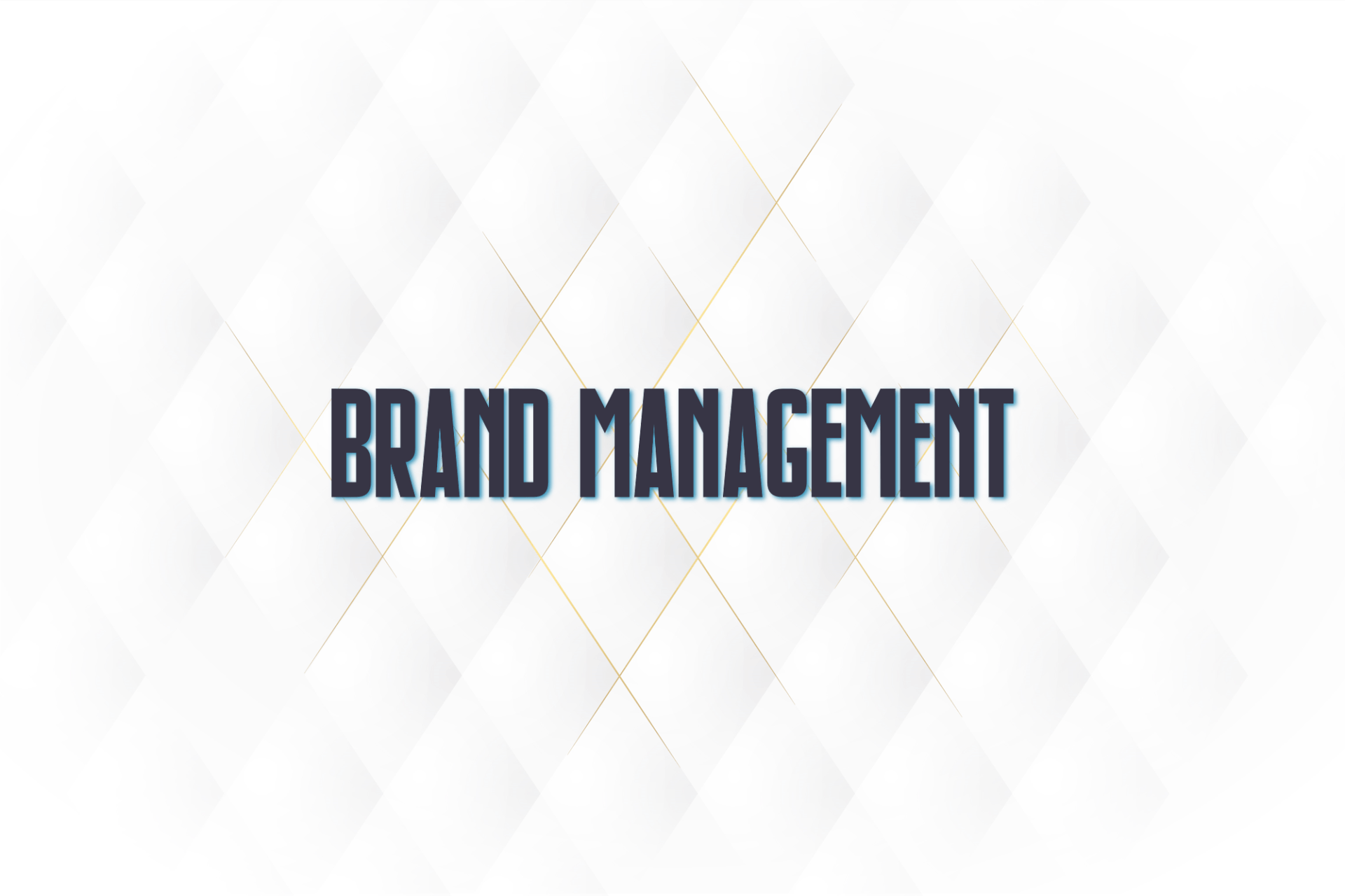 Brand Management