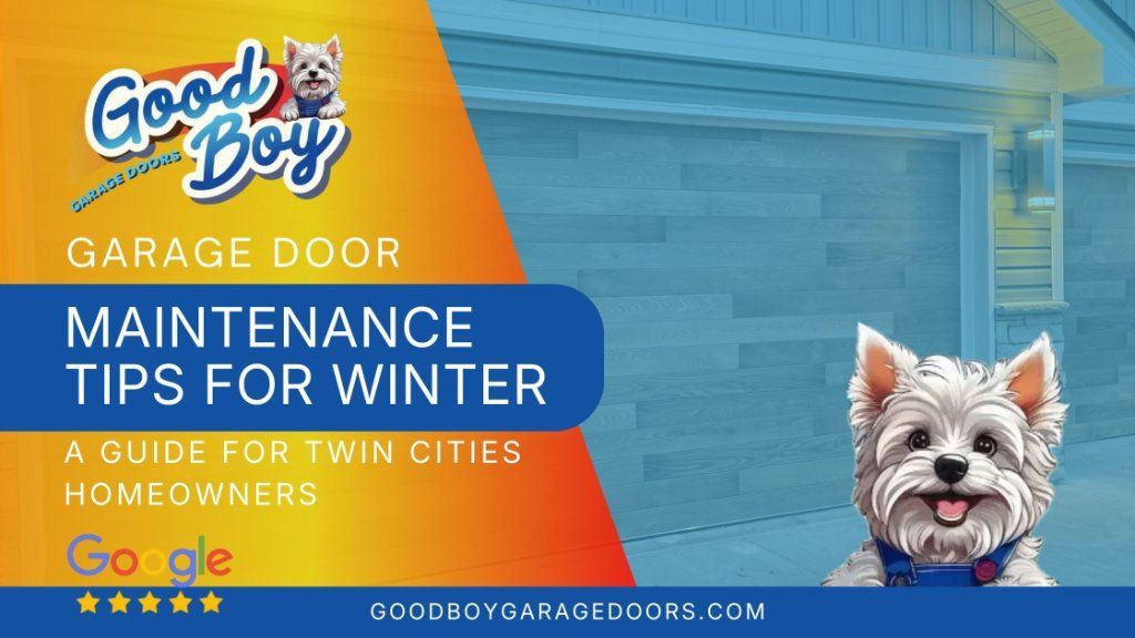Good Dog Garage Door maintenance tips for winter banner with cartoon dog, blue garage background, and Google reviews icons