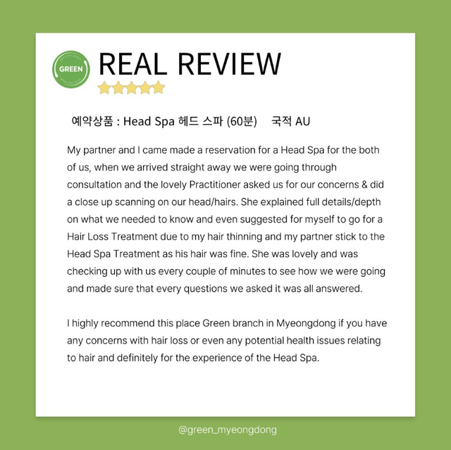 Real client review of Green head spa Myeongdong