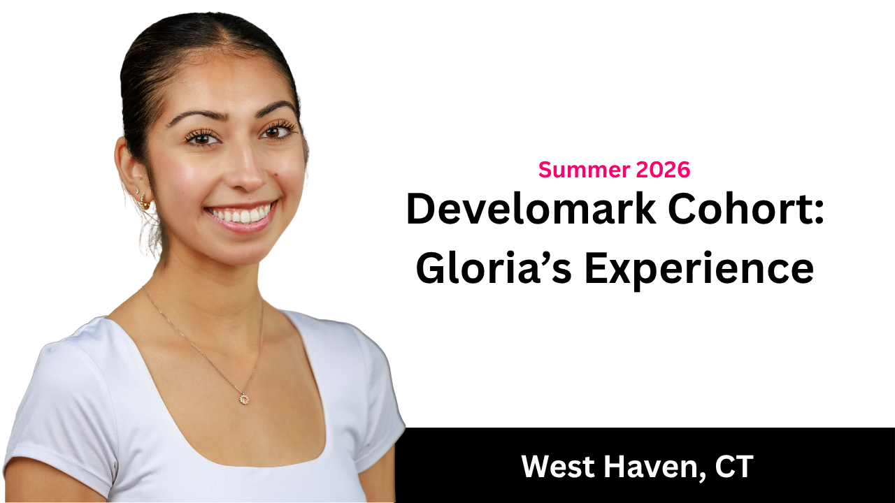 Develomark Cohort spotlight graphic for Summer 2026 member Gloria Sosa