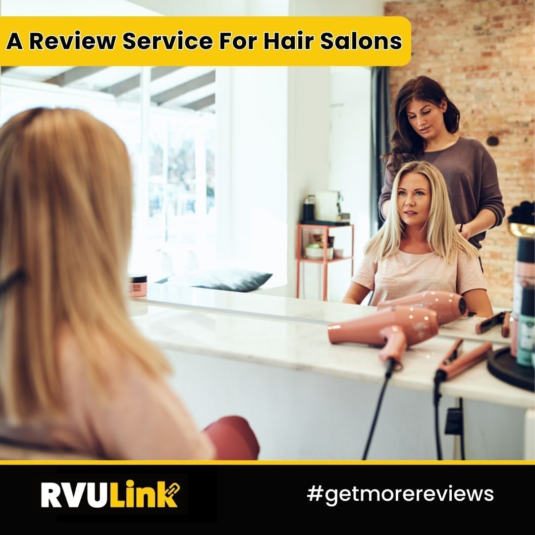 Hair salon review promo with stylist serving a client at a mirror and the text “A Review Service For Hair Salons”