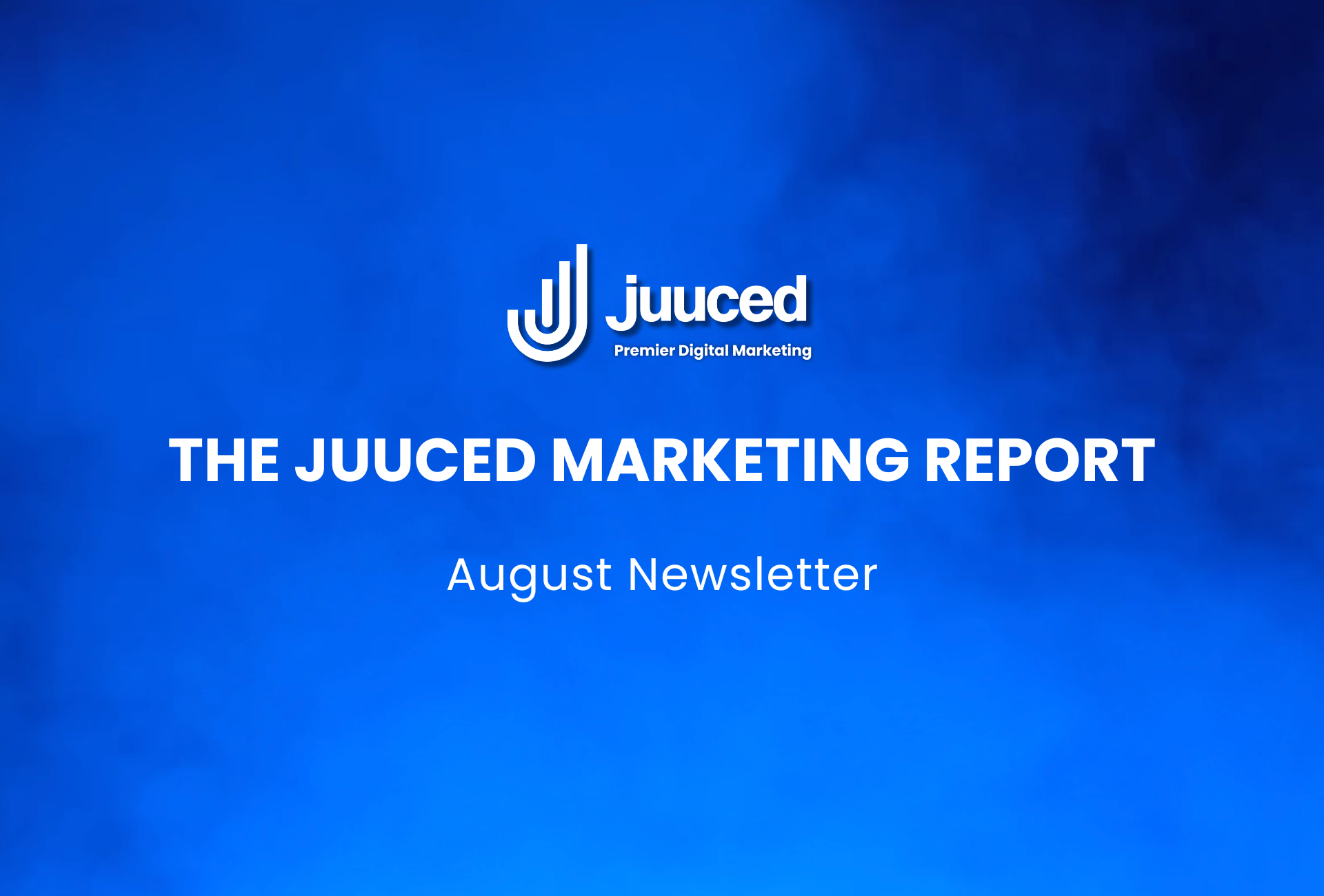 The Juuced Marketing Report