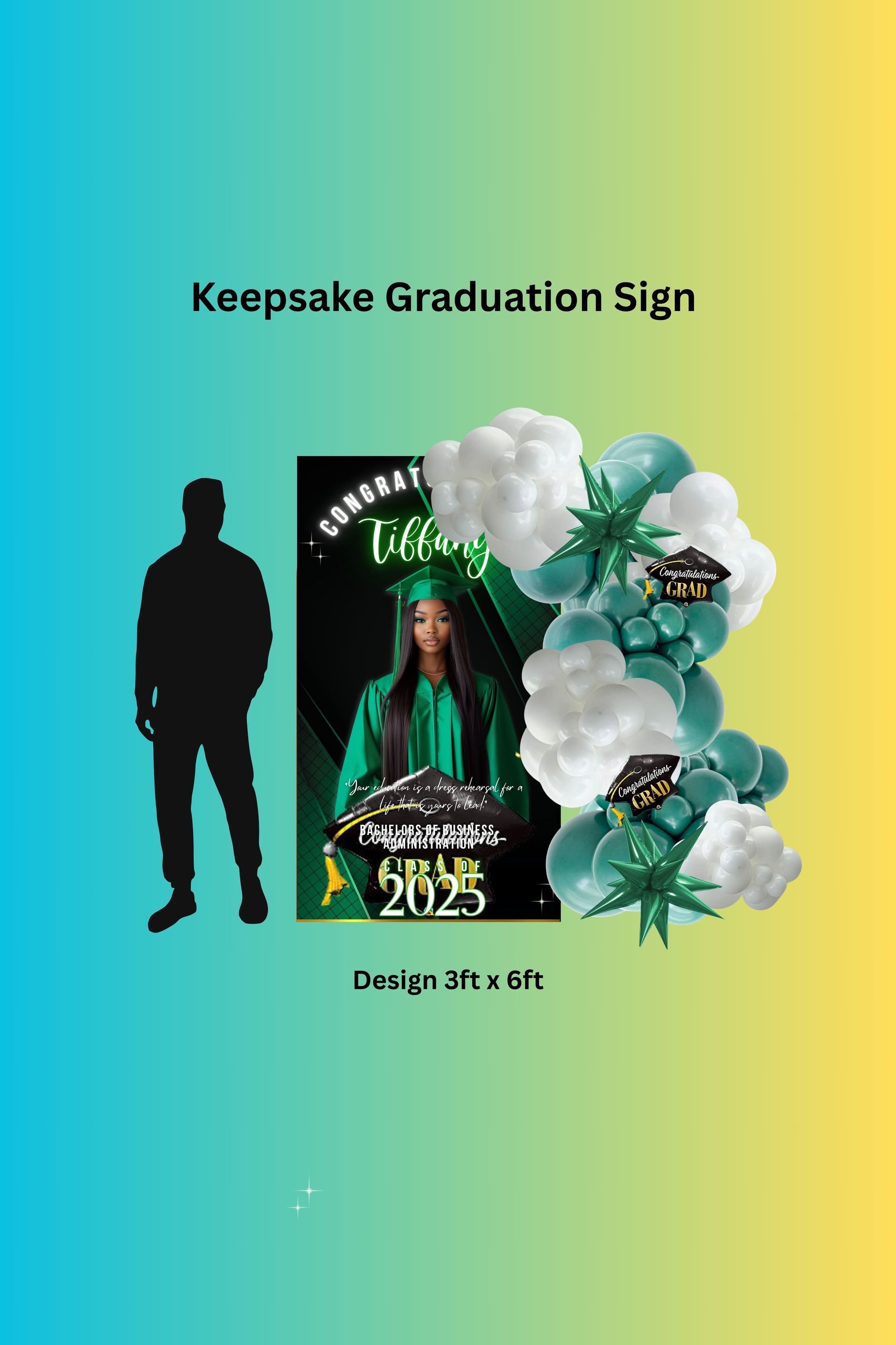 Keepsake graduation sign with a graduate, balloons, and a silhouette. Green, white, and black colors.