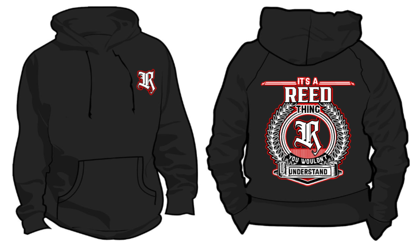 A black hoodie that says it 's a reed thing