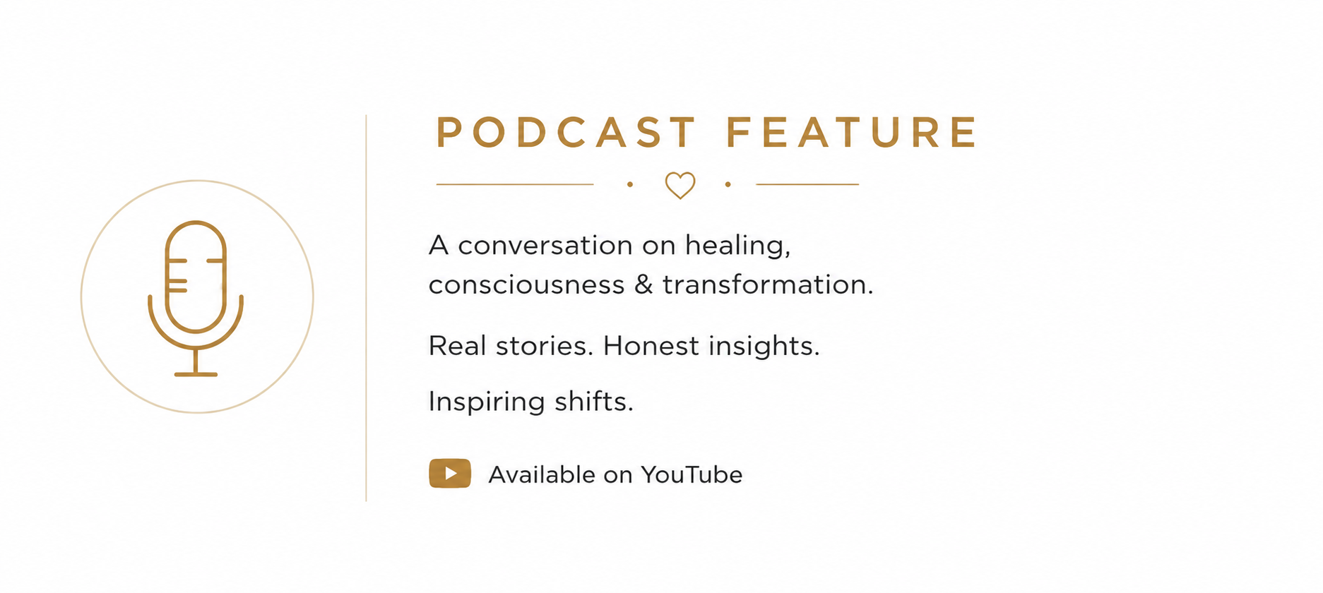 Podcast feature graphic with microphone icon and text about healing, conversations, and inspiration on YouTube