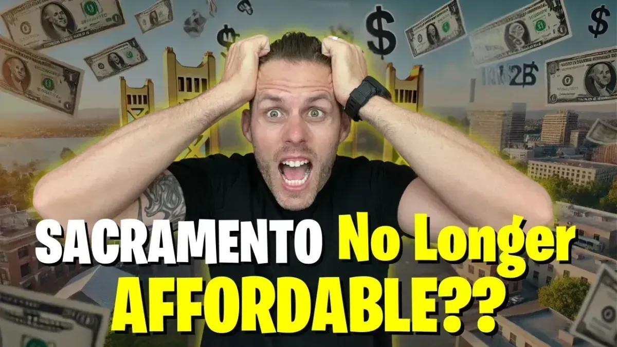 Man holding his head in shock with dollar bills behind him and text: “SACRAMENTO No Longer Affordable??”