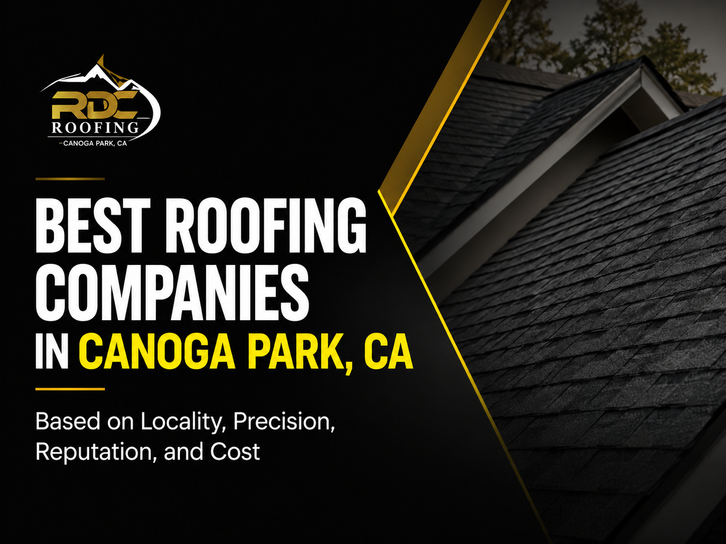 who is the best canoga park roofing companies and why