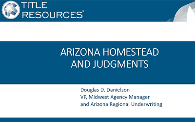 Homestead and Recent Legislation passed in Arizona