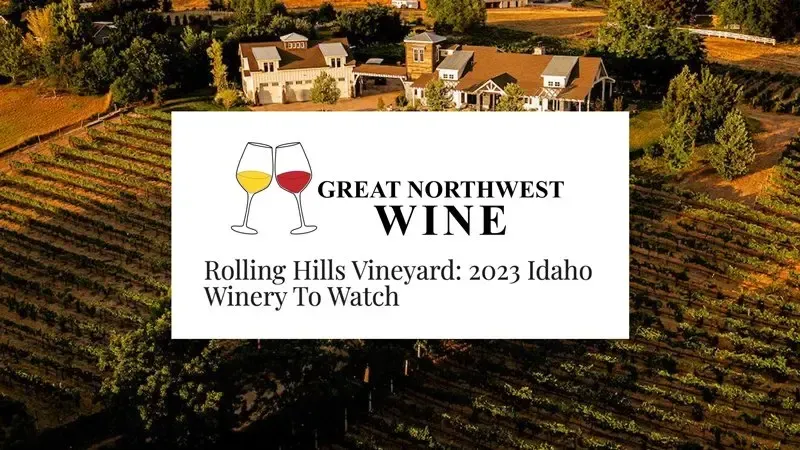 Rolling Hills Vineyard in Idaho,
