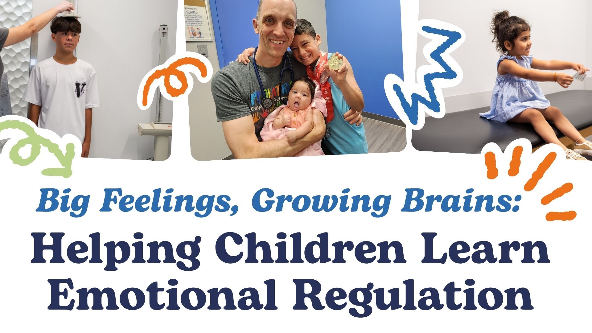 Children and adults in a collage with text: “Big Feelings, Growing Brains! Helping Children Learn Emotional Regulation”