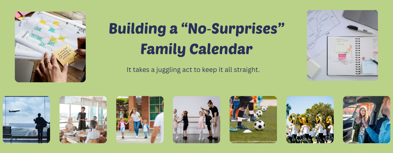 “Building a ‘No-Surprises’ Family Calendar” with photos of family activities on a green background