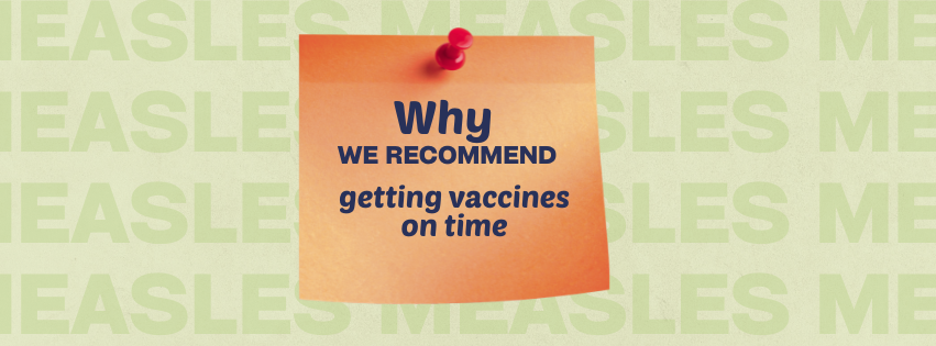 Orange sticky note with red pin reading “Why we recommend getting vaccines on time” on a pale green background with measles repeated across it in a darker green