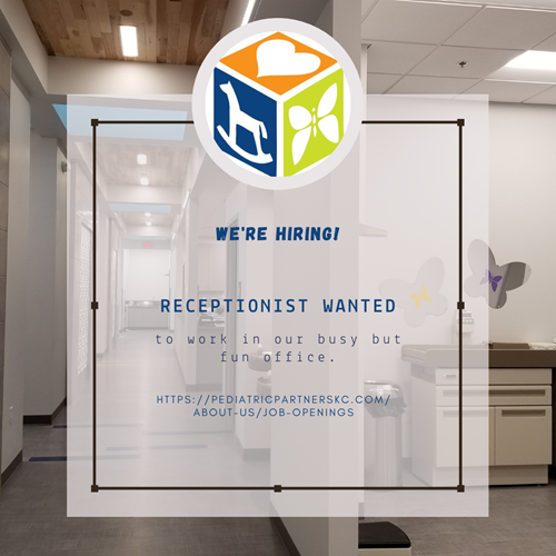 Hiring notice for a receptionist at Pediatric Partners. Includes office background and a website link for applications.