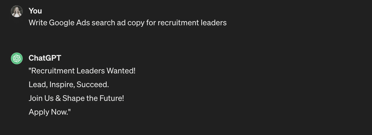 A chat interface with a user prompt asking for a Google Ads ad for recruitment leaders; ChatGPT replies with an ad.