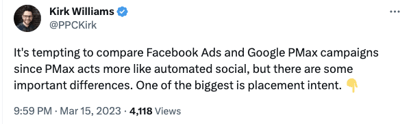 Tweet comparing Facebook Ads and Google PMax campaigns, noting placement intent as a key difference.