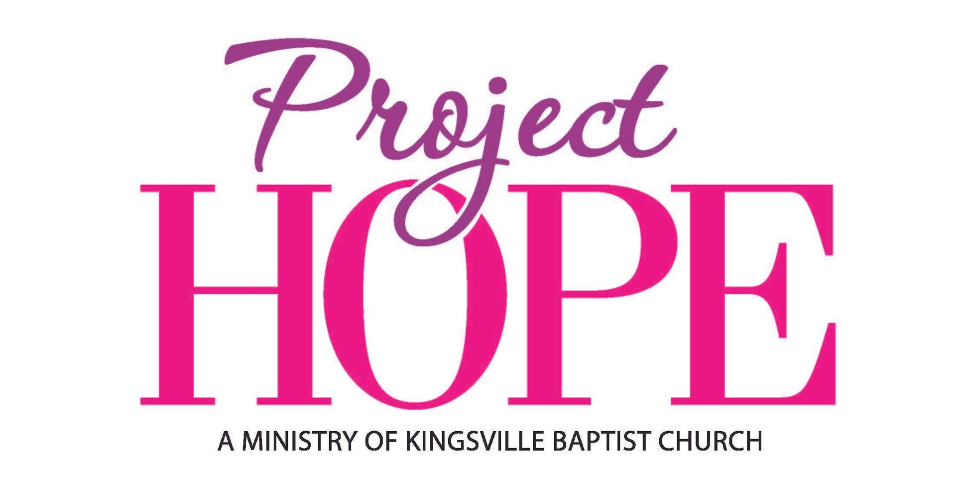 The logo for project hope is a ministry of kingsville baptist church.