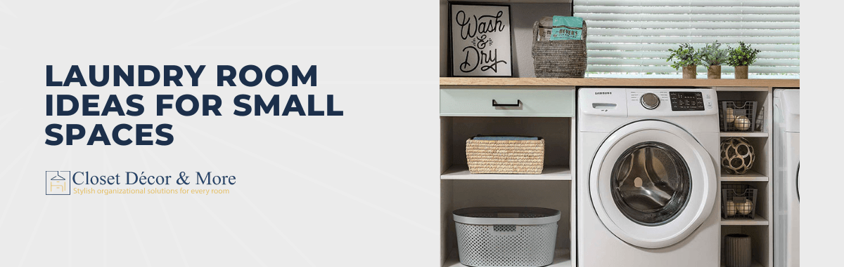 Laundry Room Ideas for Small Spaces