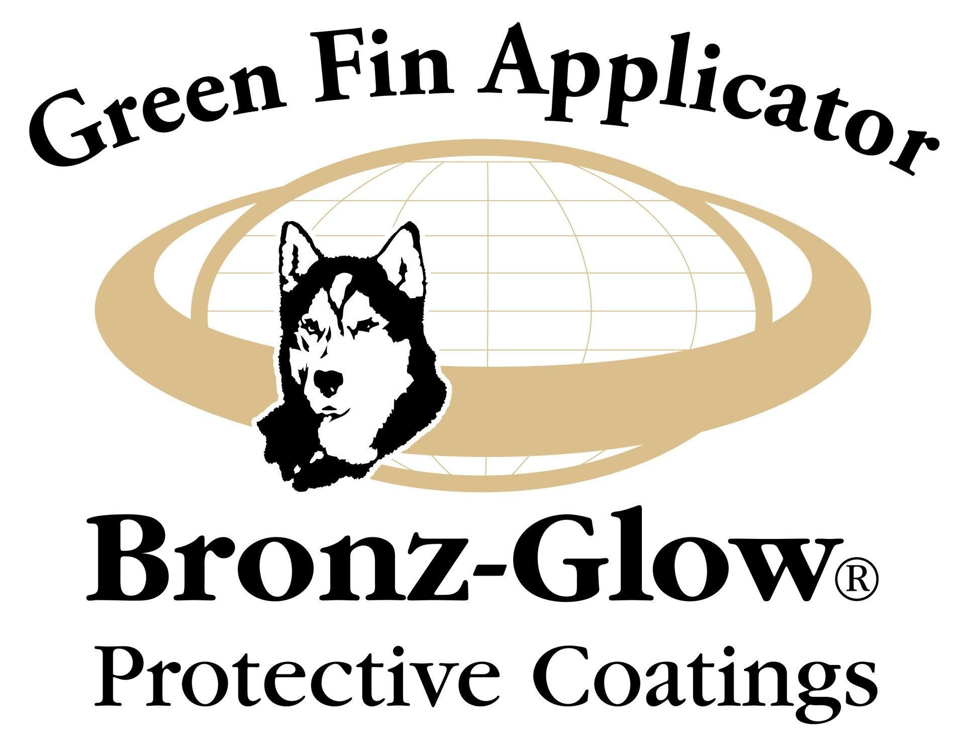 Bronz-Glow Protective Coatings logo with husky and “Green Fin Applicator” text