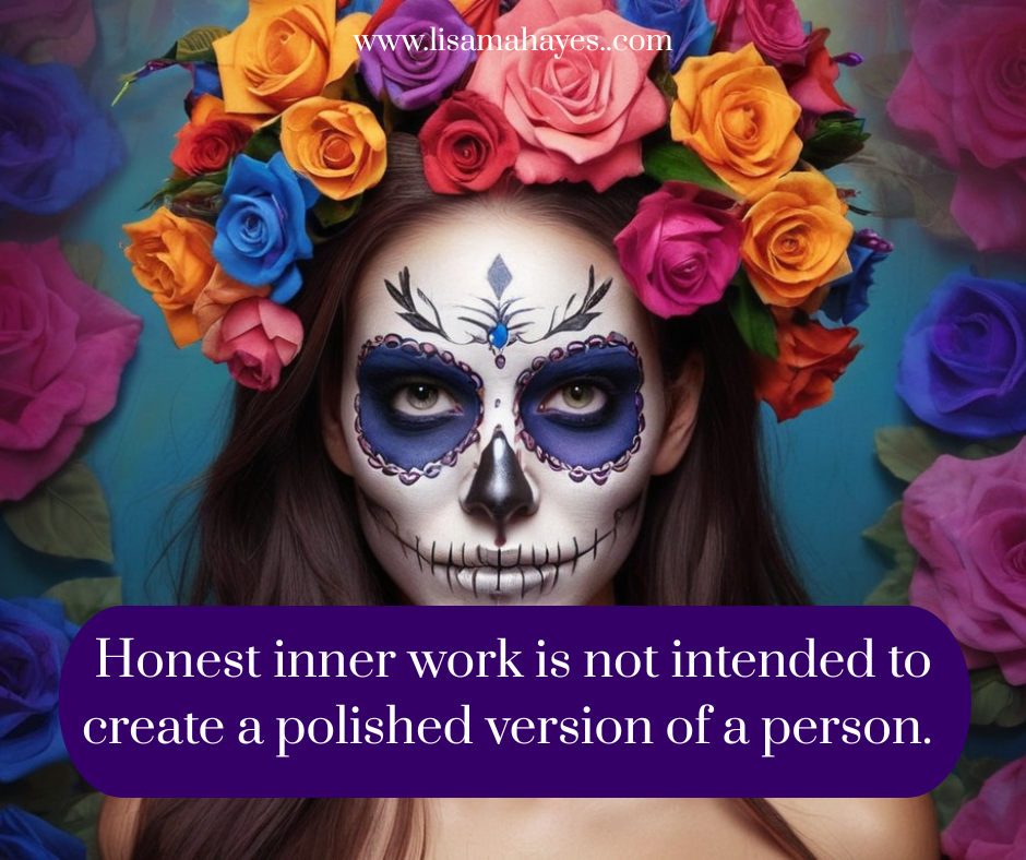 Woman with sugar skull face paint and vibrant floral crown, overlaid with quote about inner work